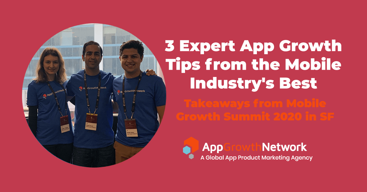 featured image for AGN team at mobile growth summit San Francisco 2020